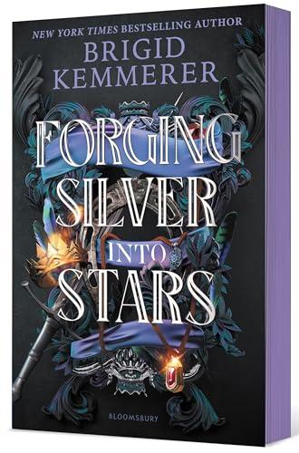 Forging Silver Into Stars By Brigid Kemmerer Limited Special Edition