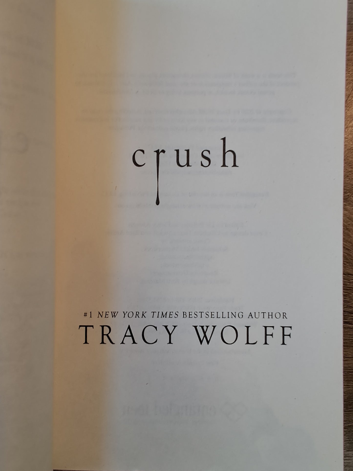 Crush By Tracy Wolff: Walmart Exclusive Edition With Sprayed Edges